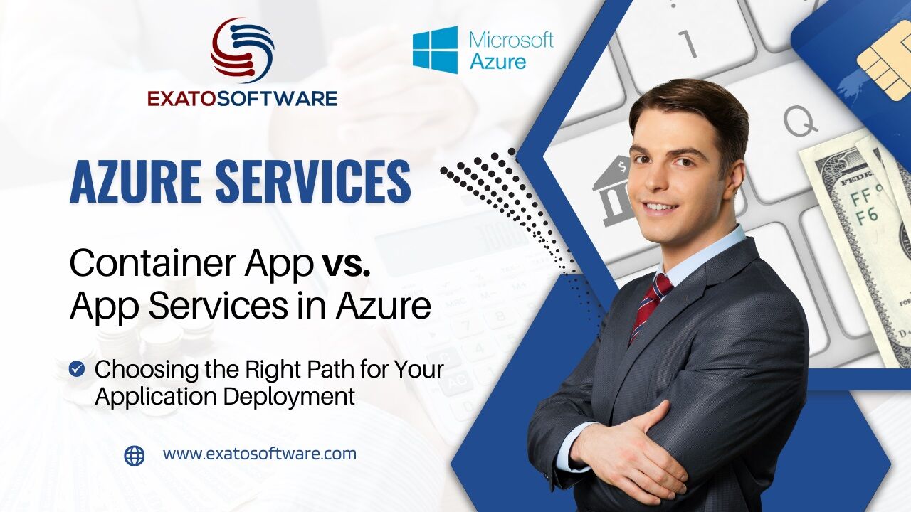 Container App vs. App Services in azure: Choosing the Right Path for ...